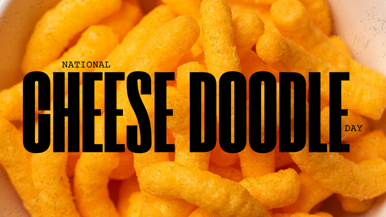 National Cheese Doodle Day